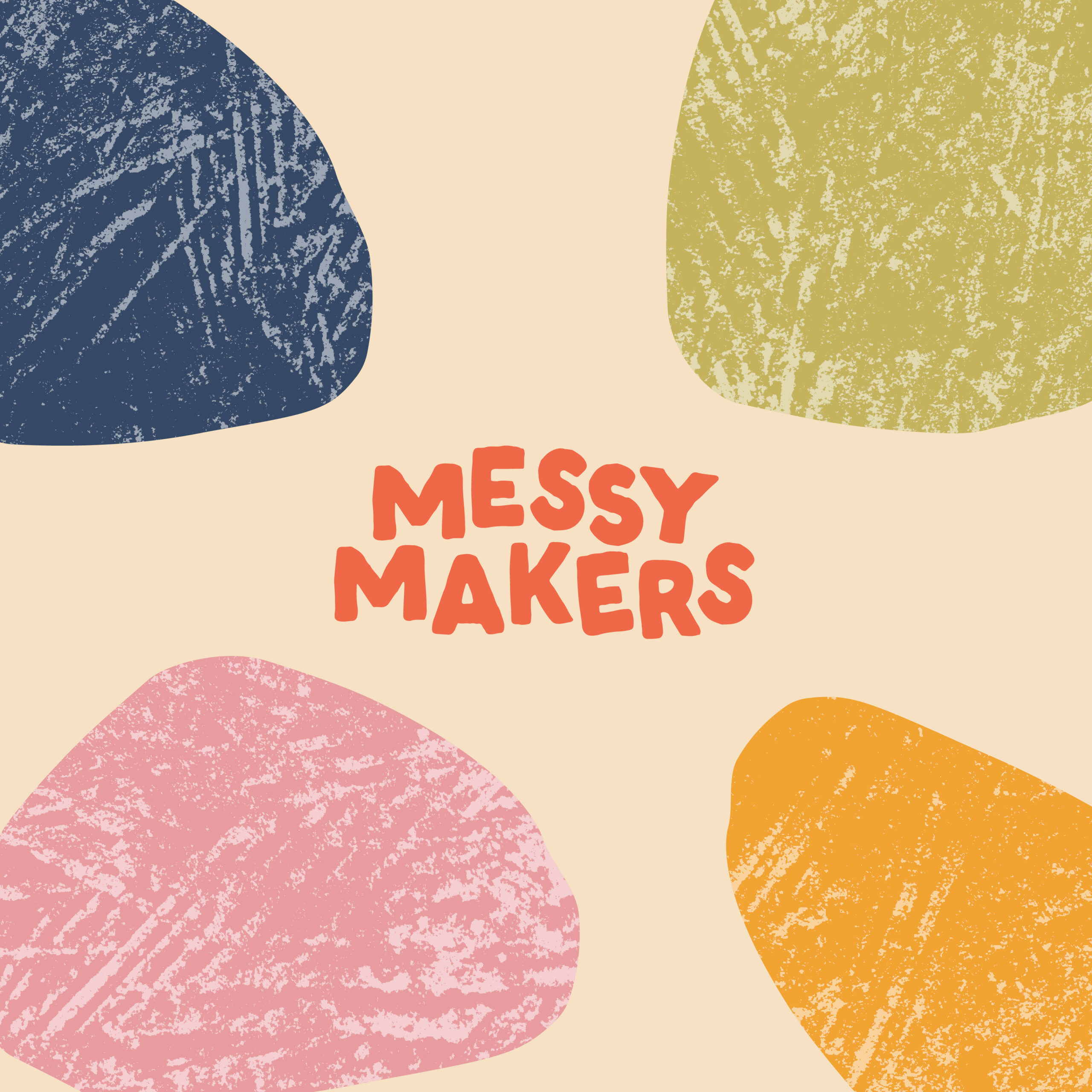 Messy Makers: Where Play Meets Learning!