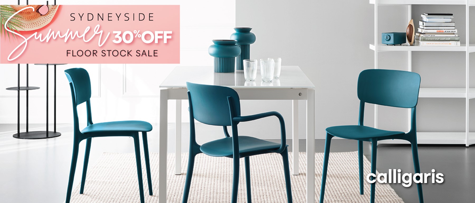 Sydneyside Calligaris Summer Sale